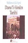Daru'l-f&uuml;nun Tarihi
