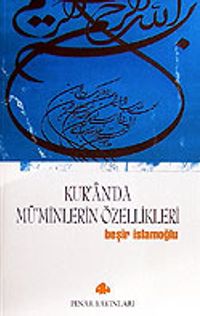 Kur'an'da Mü'minlerin Özellikleri