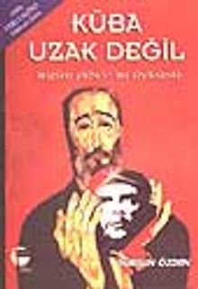 Küba Uzak Değil