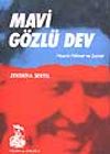 Mavi G&ouml;zl&uuml; Dev