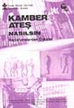 Kamber Ateş Nasılsın / Hapishanelerden Öyküler