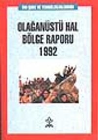 Olağanüstü Hal Bölge Raporu 1992