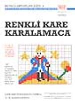 Renkli Kare Karalamaca/14 Yaş ve Yukarısı İçin Eşsiz Geometri ve Mantık Oyunları