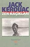 Zen Ka&ccedil;ıkları -Dharma Serserileri-