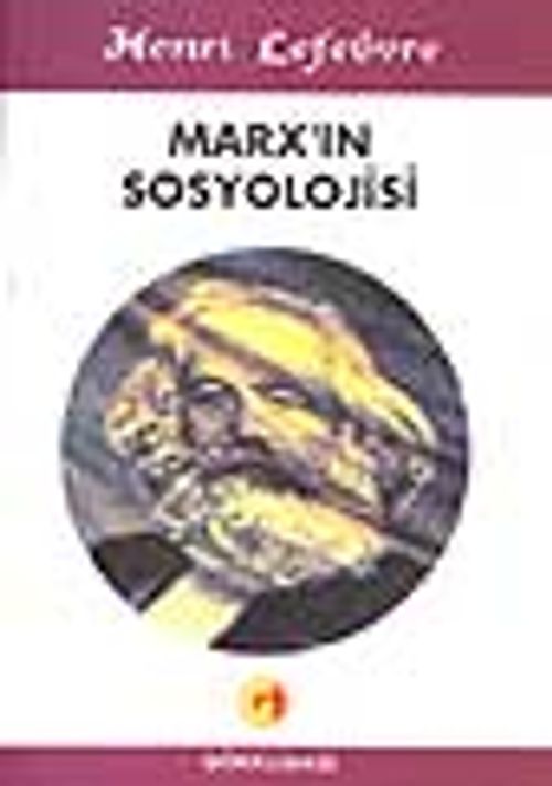 Marx'ın Sosyolojisi