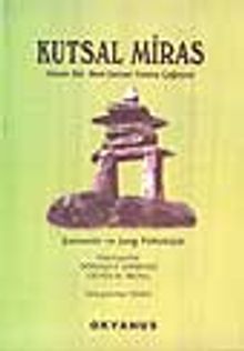 Kutsal Miras- Şamanlık ve Jung Psikolojisi