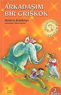 Arkadaşım Bir Griskok / Büyülü Küçük Kitaplar