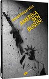 Amerika Sen Busun!