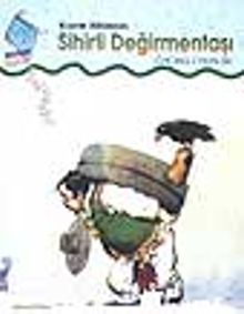 Sihirli Değirmentaşı