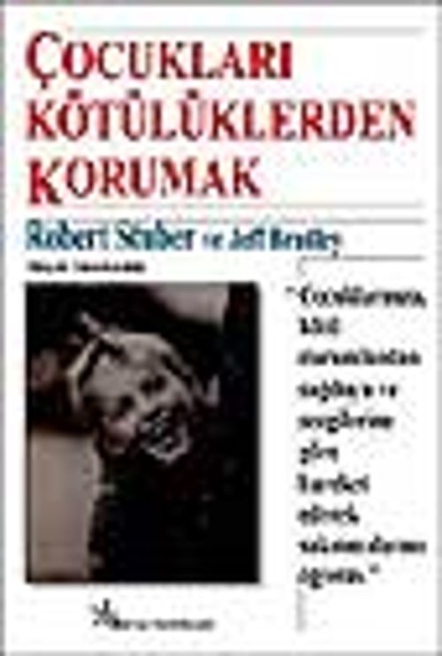 Çocukları Kötülüklerden Korumak