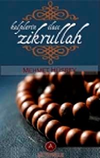 Kalplerin İlacı Zikrullah