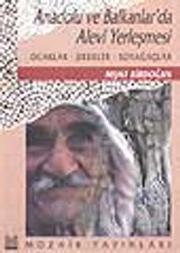Anadolu ve Balkanlar'da Alevi Yerleşmesi