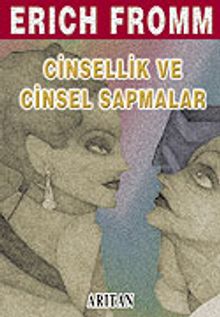 Cinsellik ve Cinsel Sapmalar