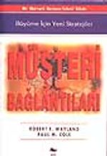 Müşteri Bağlantıları - Büyüme İçin Yeni Stratejiler