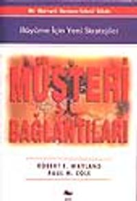 Müşteri Bağlantıları - Büyüme İçin Yeni Stratejiler