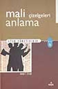 Mali Çizelgeleri Anlama