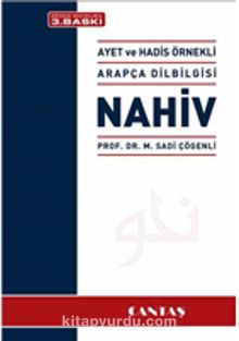 Nahiv & Ayet ve Hadis Örnekli Arapça Dilbilgisi