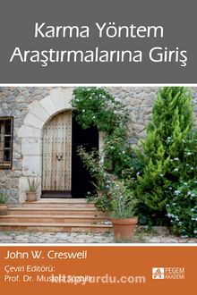Karma Yöntem Araştırmalarına Giriş - John W. Creswell