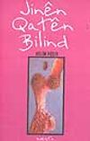 Jin&ecirc;n Quat&ecirc;n Bilind