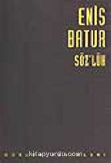 Söz'lük (11-D-37) - Enis Batur