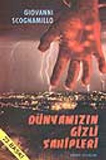 Dünyamızın Gizli Sahipleri