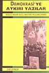 Demokrasi'ye Aykırı Yazılar