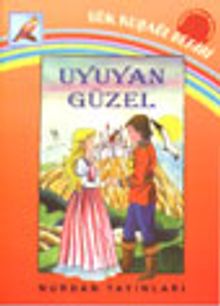 Uyuyan Güzel (Gökkuşağı Serisi)&Seçme Dünya Masalları