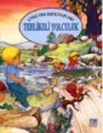 Tehlikeli Yolculuk