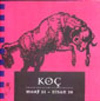 Koç Mart 21 Nisan 20&Aşk ve Yaşam Üzerine Güneş ve Ay Rehberiniz