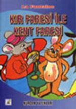 Kır Faresi ile Kent Faresi
