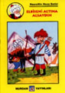 Elbiseni Altına Alsaydın