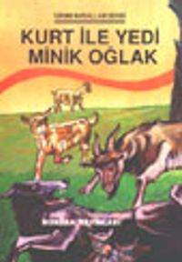 Kurt ile Yedi Minik Oğlak