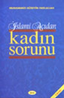 İslami Açıdan Kadın Sorunu