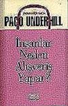 İnsanlar Neden Alışveriş Yapar?&Perakendiciliğin'Guru'su
