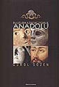 Bulutların  Altındaki Uygarlık Anadolu