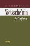 Nietzsche'nin Felsefesi