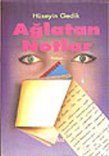 Ağlatan Notlar
