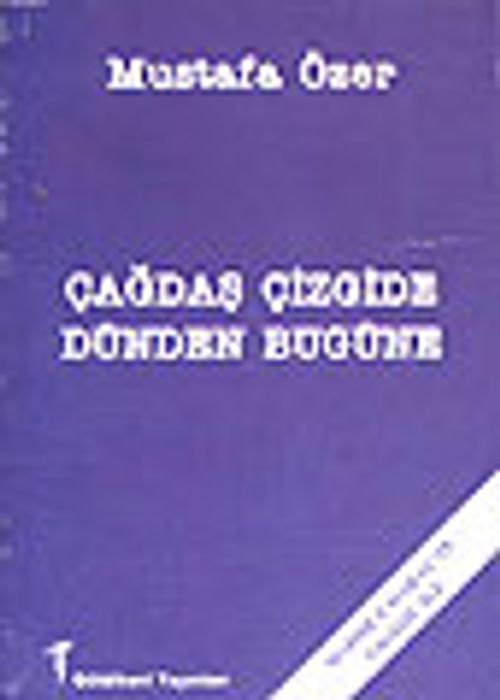 Çağdaş Çizgide Dünden Bugüne