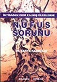 Nüfus Sorunu&İktisaden Geri Kalmış Ülkelerde