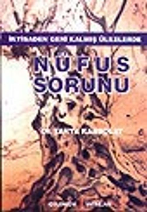 Nüfus Sorunu&İktisaden Geri Kalmış Ülkelerde