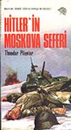 Hitler'in Moskova Seferi