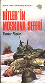 Hitler'in Moskova Seferi