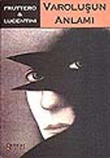 Varoloşun Anlamı