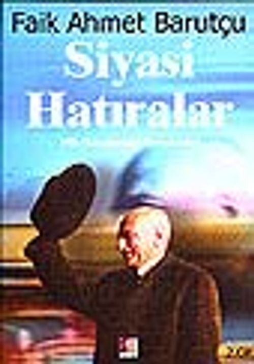 Siyasi Hatıralar 3 cilt takım Milli Mücadeleden Demokrasiye
