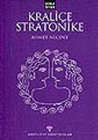 Kraliçe Stratonike/Şiirli Oyun