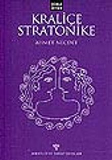 Kraliçe Stratonike/Şiirli Oyun