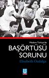 Modern T&uuml;rkiye'nin Baş&ouml;rt&uuml;s&uuml; Sorunu