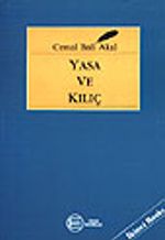 Yasa ve Kılıç