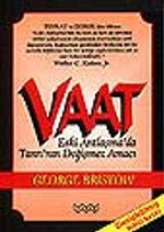 Vaat/Eski Antlaşma'da Tanrı'nın Değişmez Amacı