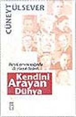 Kendini Arayan Dünya